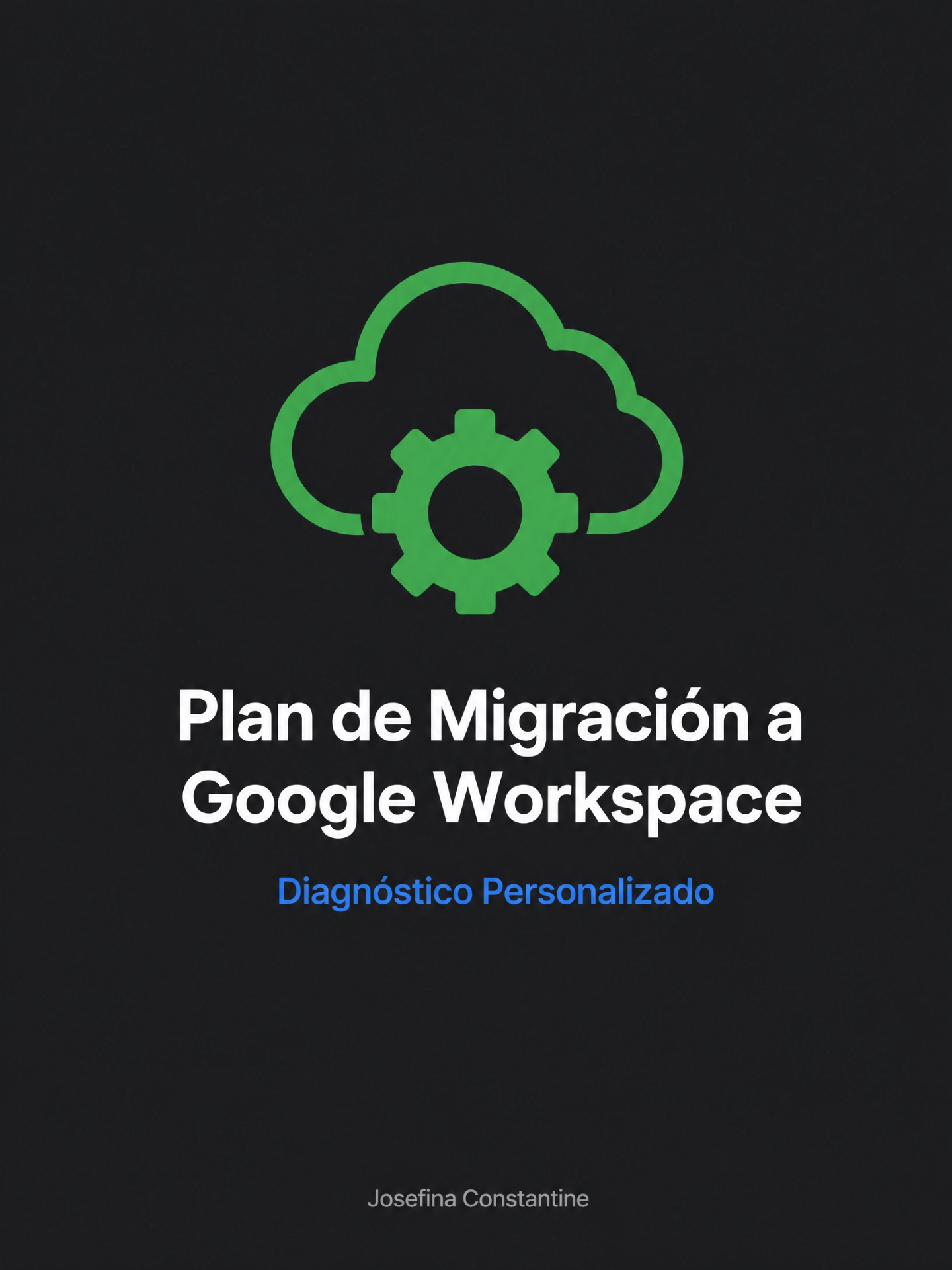 Portada del ebook Plan de Migración a Google Workspace de Josefina Constantine